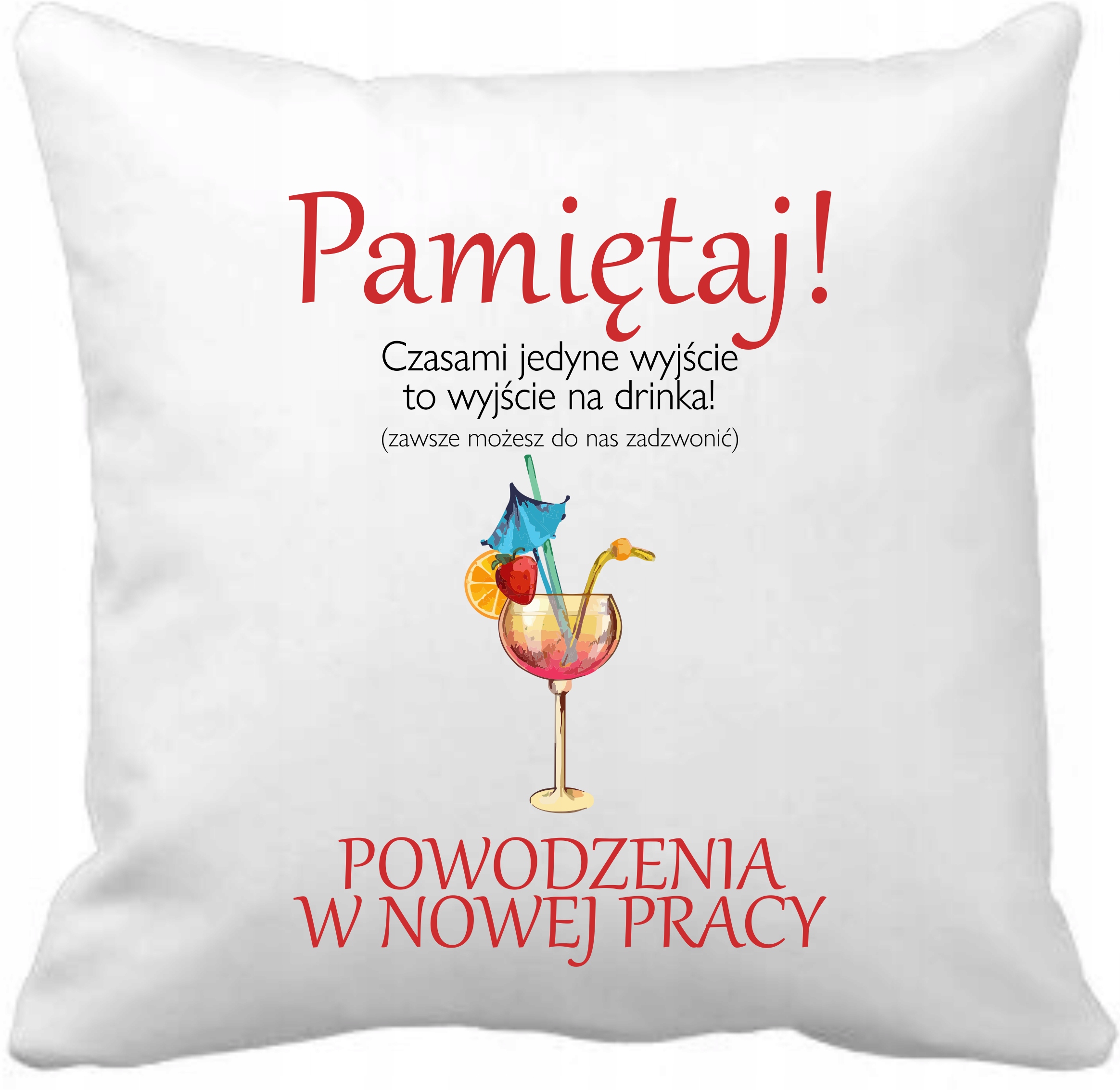 

Na Pożegnanie Z Pracy Poduszka