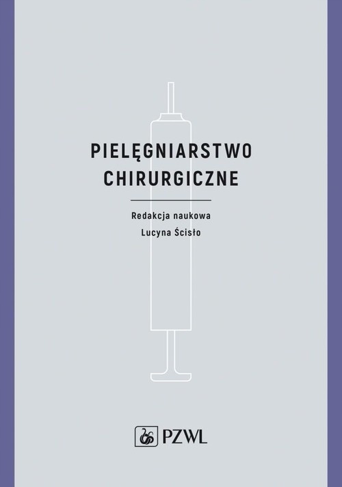 

Pielęgniarstwo chirurgiczne