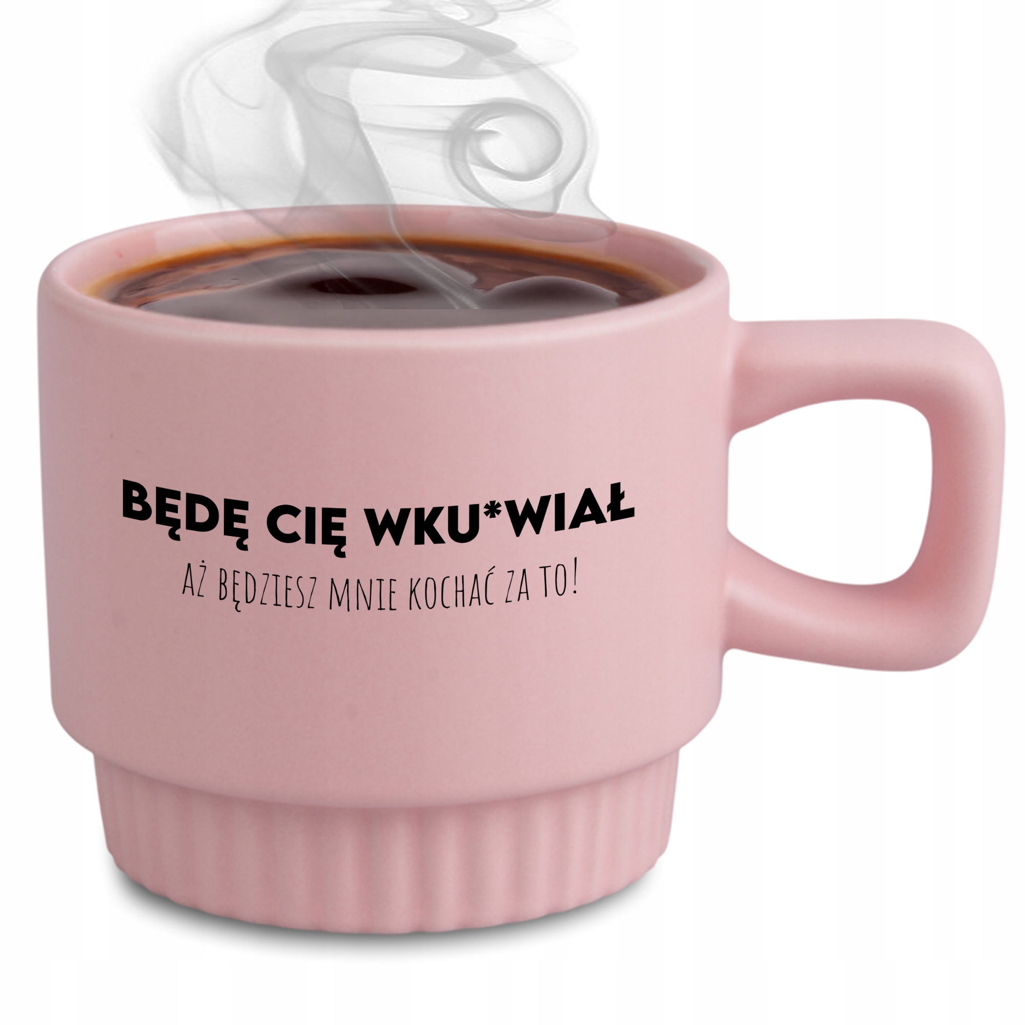 Ryflovaný hrnček Ružový, Budeš Ma Milovať Za Vku*vanie Pre manželku manžela