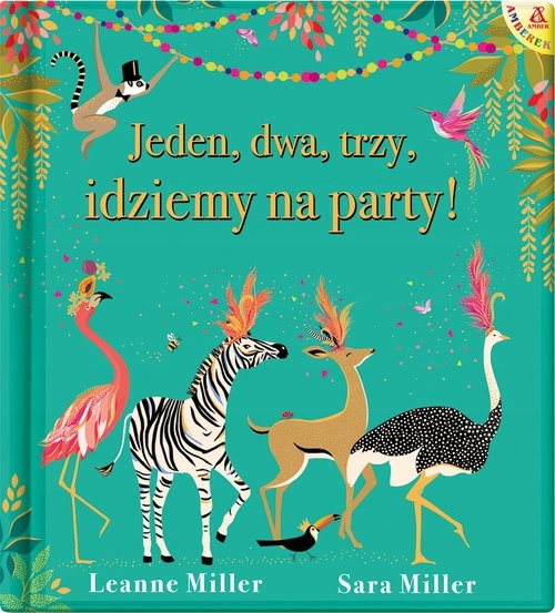 

Jeden, dwa, trzy, idziemy na party!