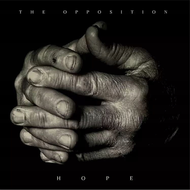 THE OPPOSITION Hope LP