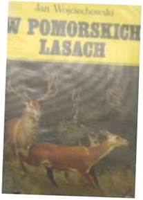 W pomorskich lasach - J Wojciechowski