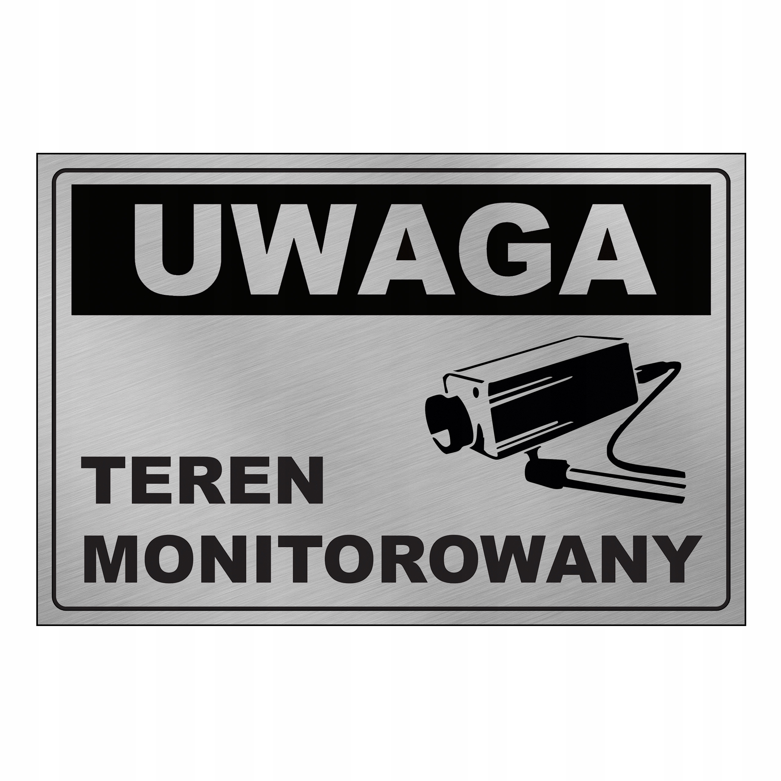 Tabulka znak Pozor Terén Monitorovaná tabule Dibond 90x60 cm kamera