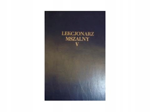 Lekcjonarz Mszalny V - S K Wyszyński