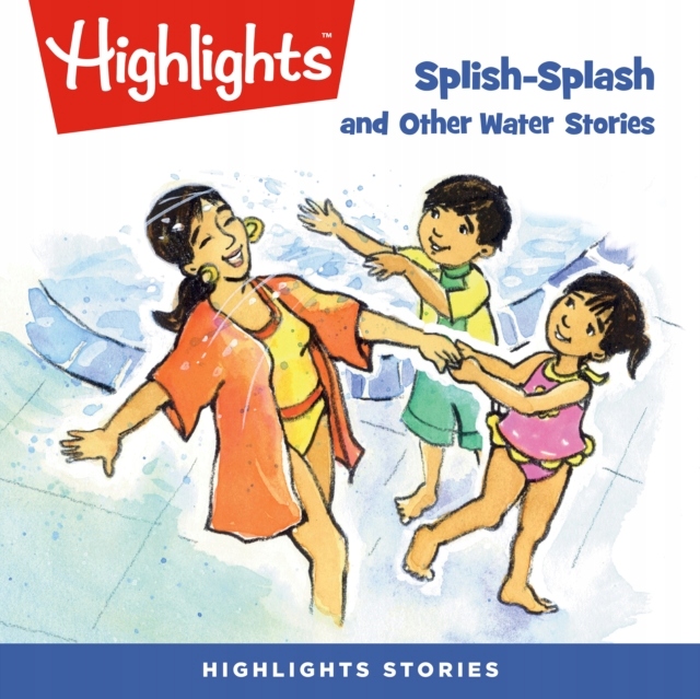 Splish-Splash and Other Water Stories AUDIOBOOK
