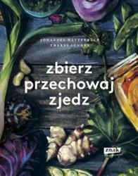 Zbierz, przechowaj, zjedz-Zdjęcie-0