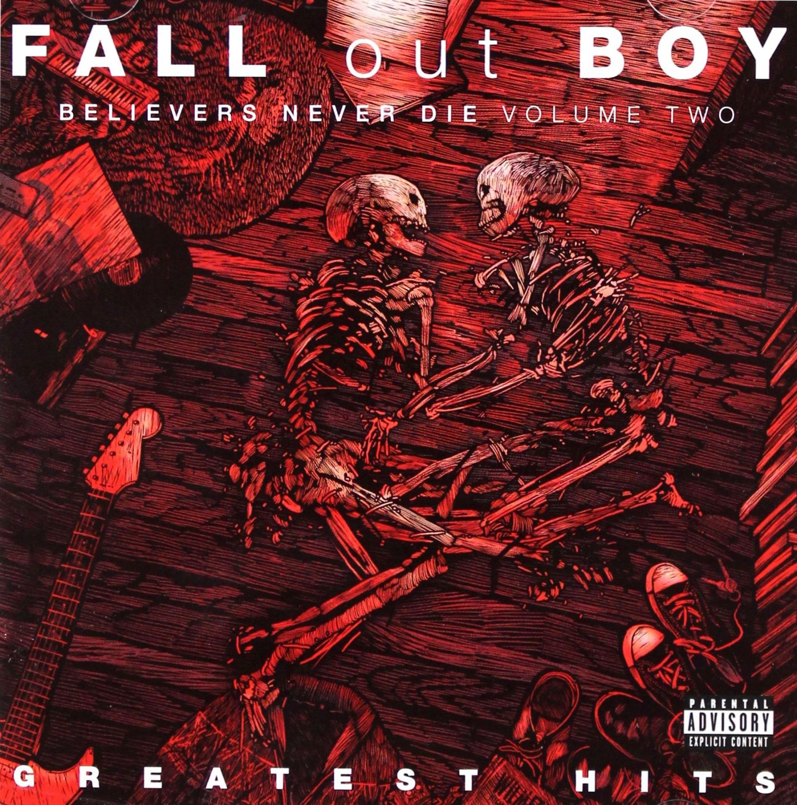 

Fall Out Boy: Believers Never Die VOL.2 [CD]