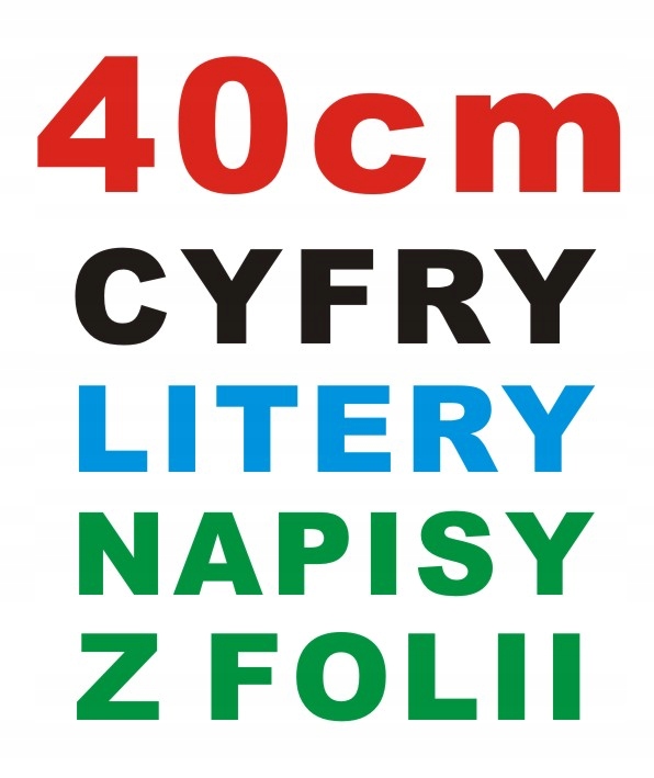 Dowolna cyfra lub litera 40cm. Wybór 60 kolorów