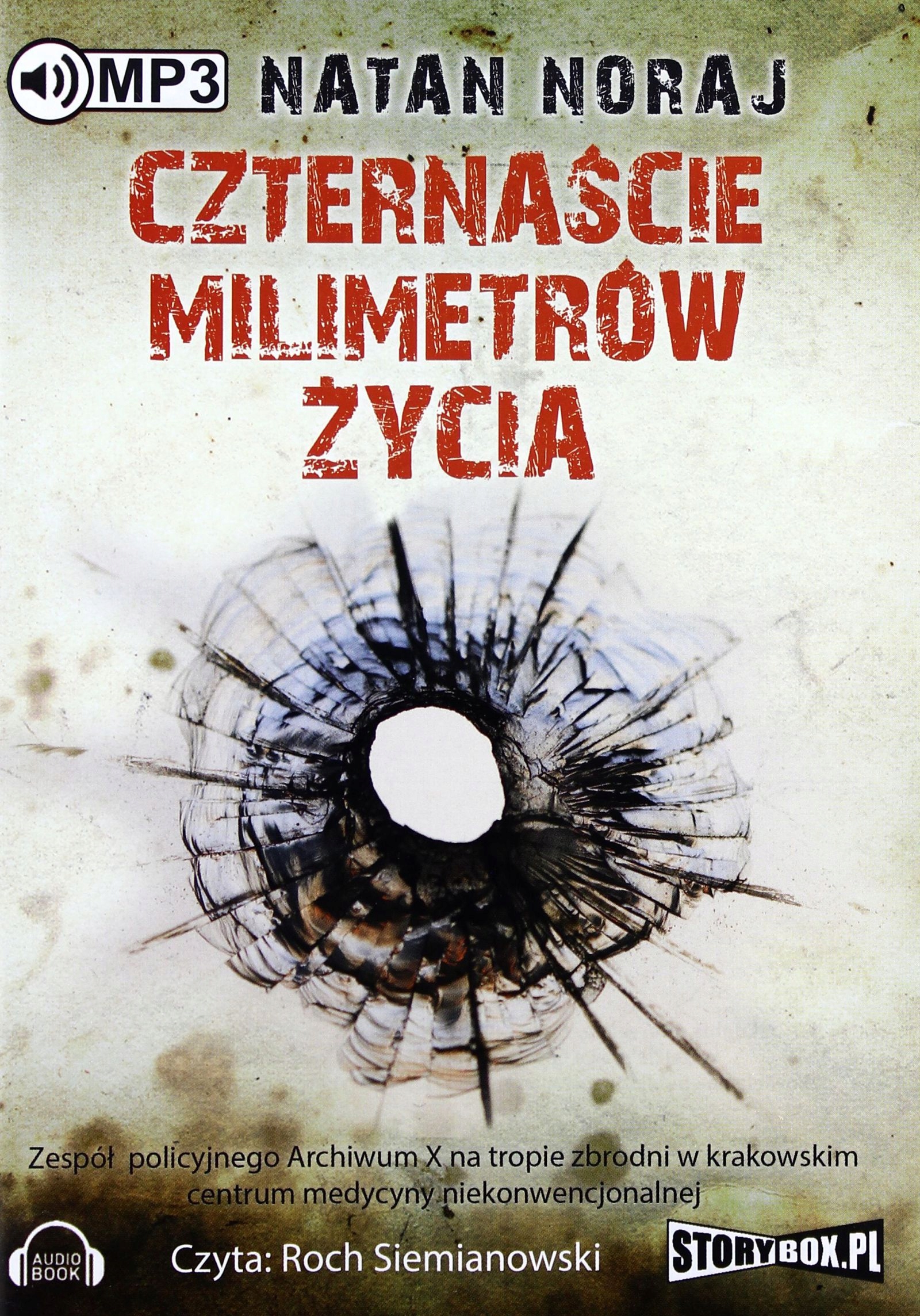 CZTERNAŚCIE MILIMETRÓW ŻYCIA - NATAN NORAJ [AUDIOBOOK]