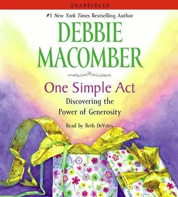 One Simple Act - Macomber, Debbie AUDIOBOOK