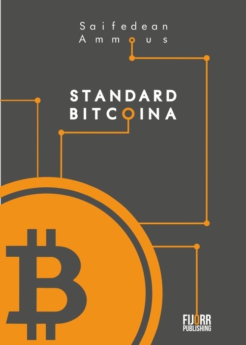 

Standard Bitcoina Ammous Saifedean