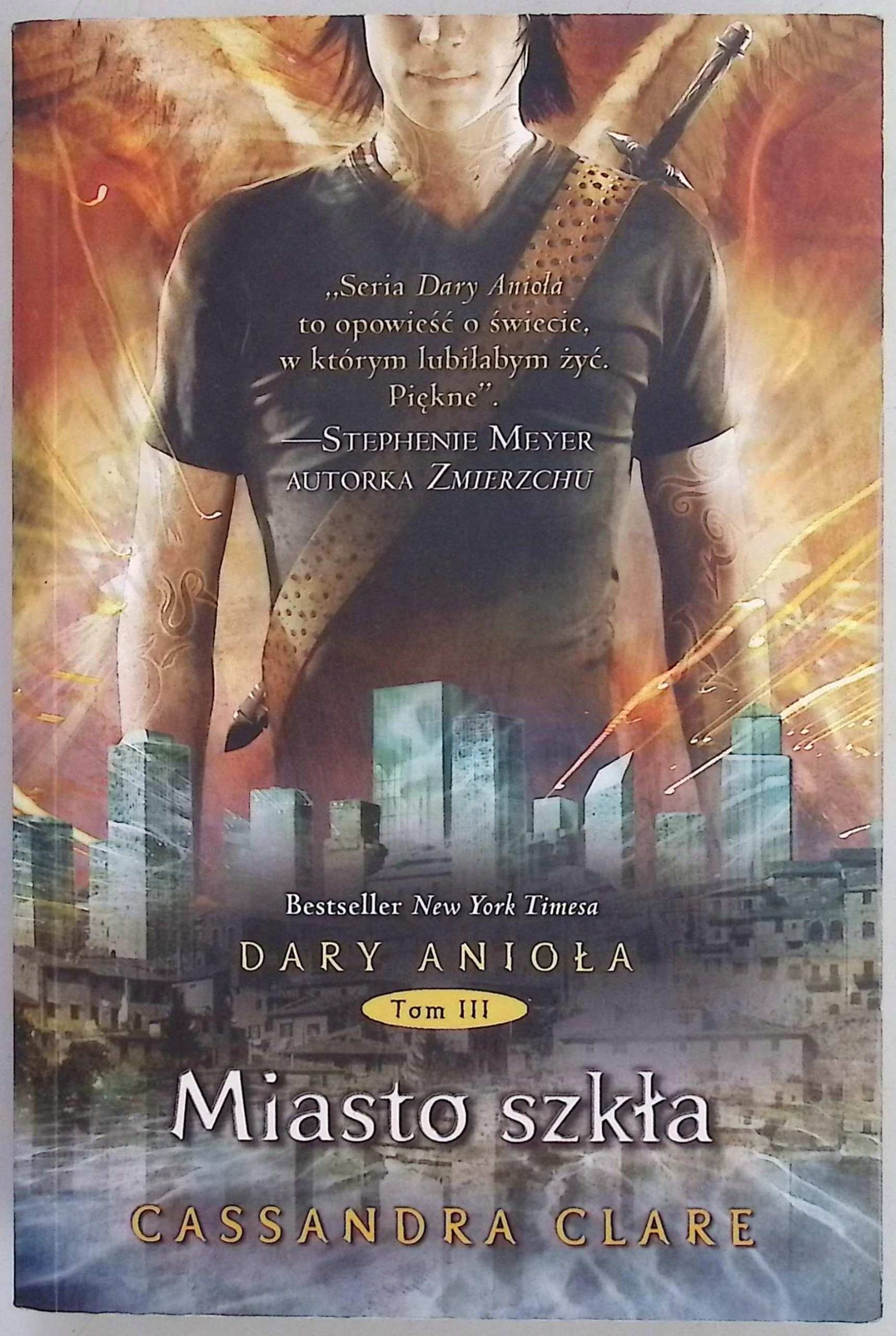 Dary Anioła. Tom 3. Miasto szkła Cassandra Clare