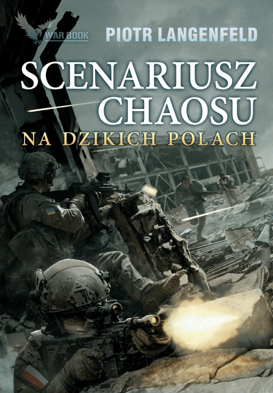 

Scenariusz chaosu. Na dzikich polach