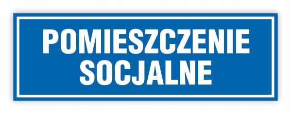 TABLICA BHP- POMIESZCZENIE SOCJALNE PB054