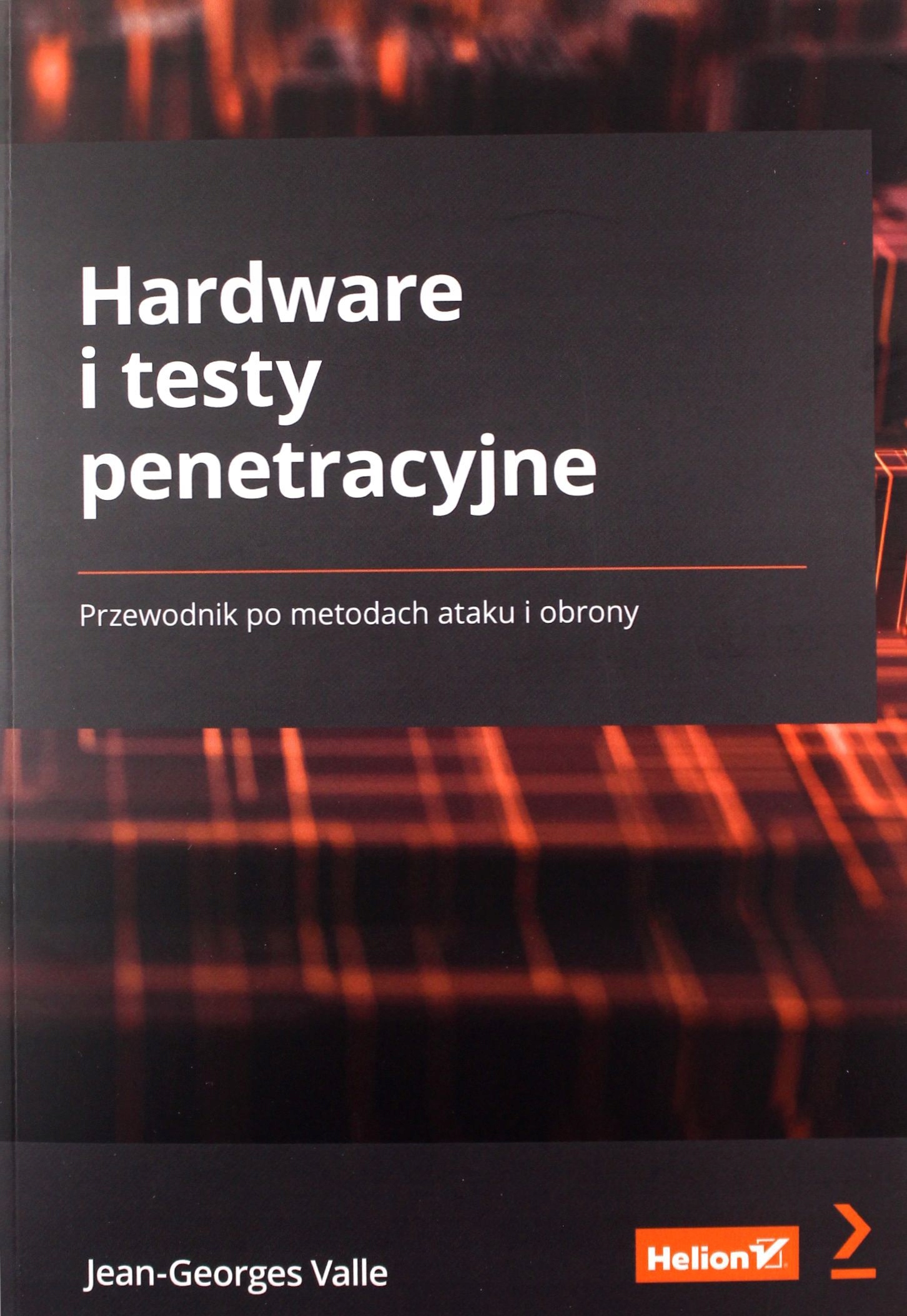 HARDWARE I TESTY PENETRACYJNE PRZEWODNIK PO METODA