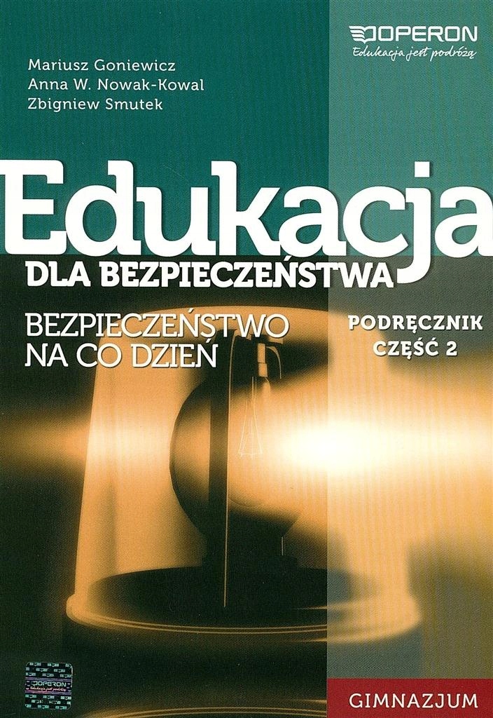 Edukacja dla bezpieczeństwa Operon część 2 Podr.