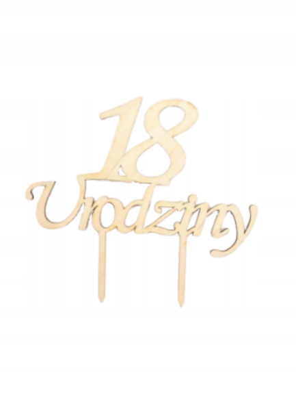 

Topper Drewniany na Tort 18 Urodziny Toper 14cm