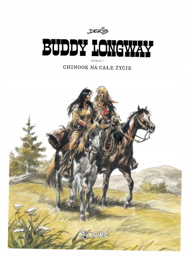 BUDDY LONGWAY 1 CHINOOK NA CAŁE ŻYCIE DERIB