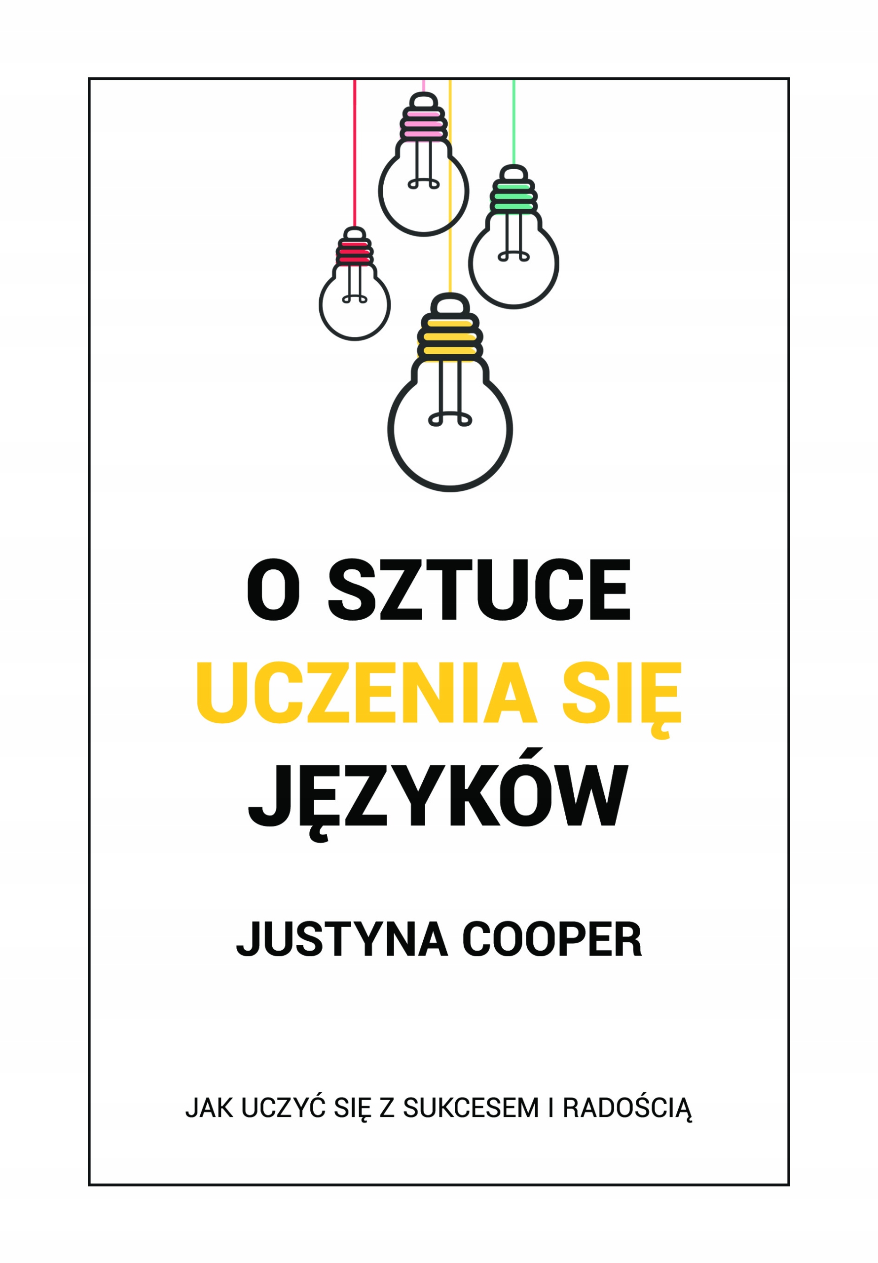 O sztuce uczenia się języków