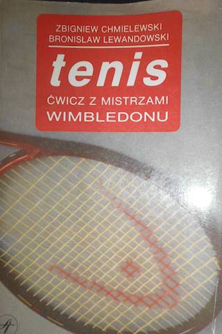 Tenis - Zbigniew. Chmielewski
