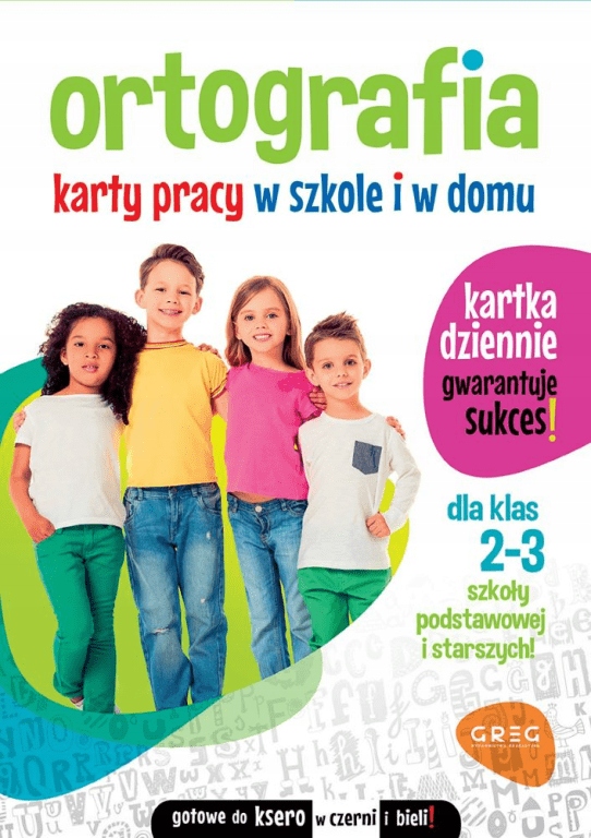 

Ortografia Karty pracy w szkole i w domu Klasa 2-3