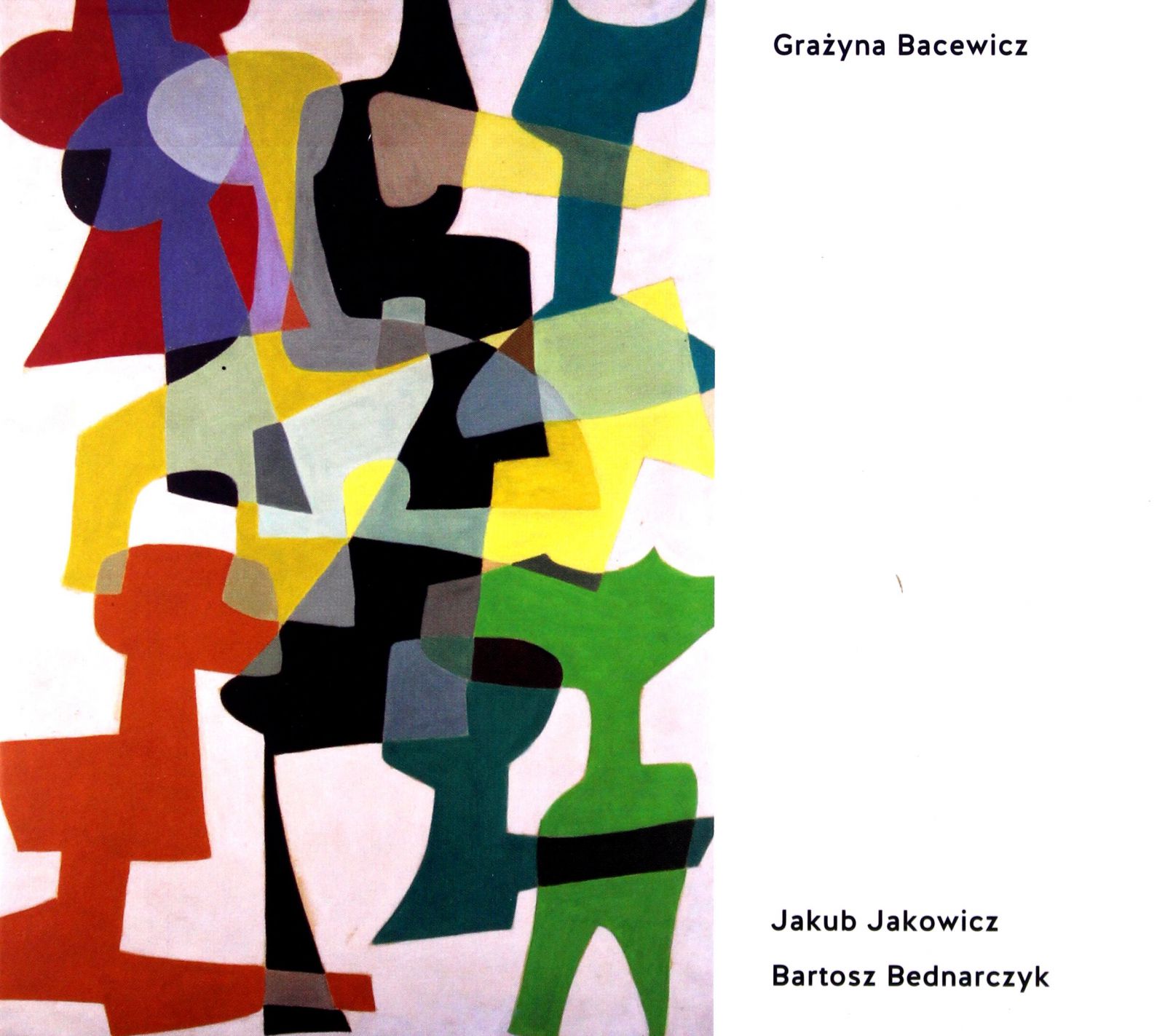 

Jakub Jakowicz+bartosz Bednarczyk: Grażyna Bacewic