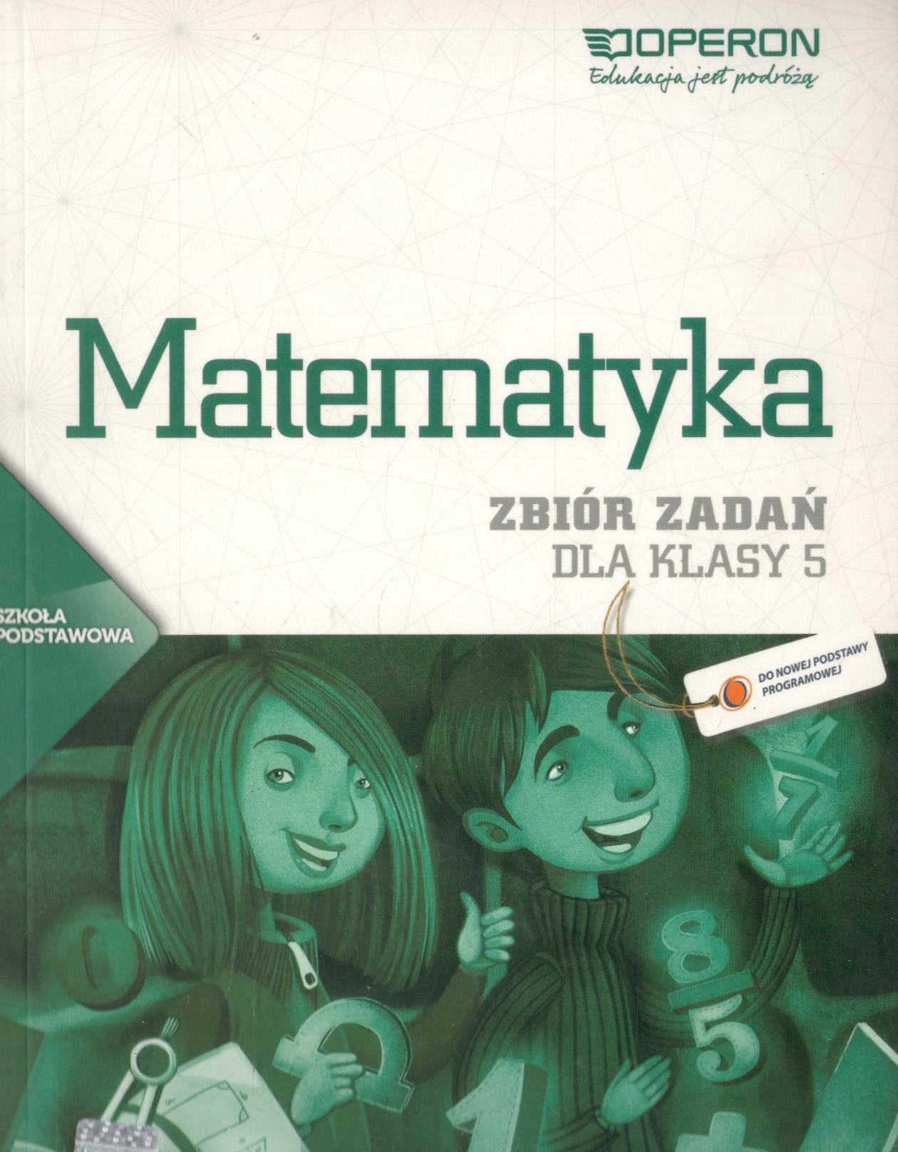 Matematyka zbiór zadań dla 5 klasy operon