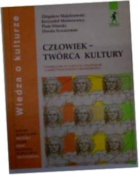 Człowiek - twórca - Zbigniew Majchrowski,