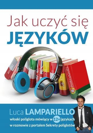 Jak uczyć się języków Tytuł Jak uczyć się języków
