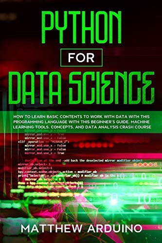 Arduino, Matthew Python for Data Science: how to learn basic contents to wo