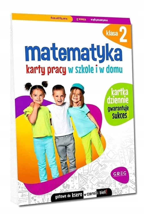 MATEMATYKA SP 2 KARTY PRACY W SZKOLE I W DOMU MARTA KURDZIEL