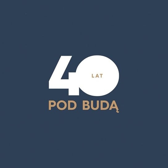 Pod Buda 40 Lat (2CD)