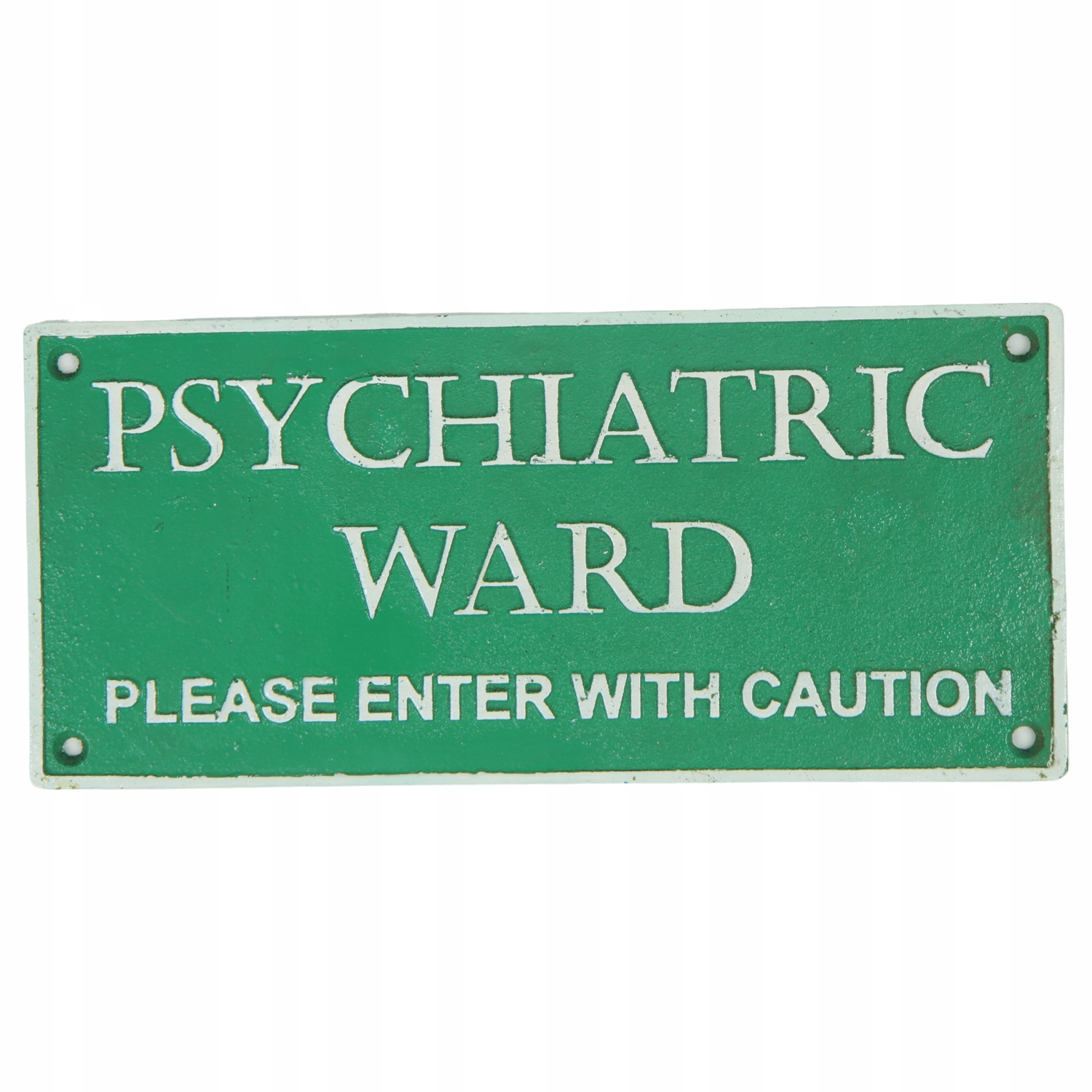 

Żeliwny Szyld Oddział Psychiatryczny Znak Zielony