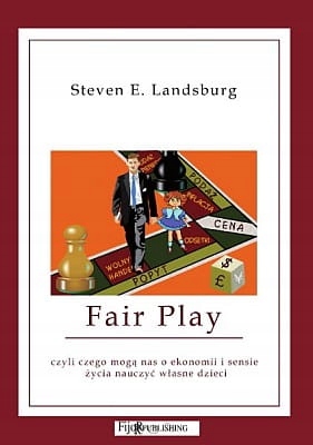 Fair Play Steven E. Landsburg