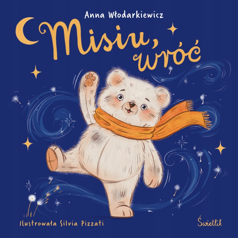 

Misiu, wróć Anna Włodarkiewicz