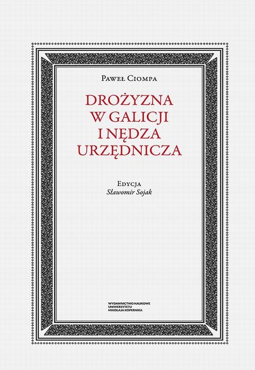 DROŻYZNA W GALICJI I NĘDZA URZĘDNICZA PAW.. EBOOK