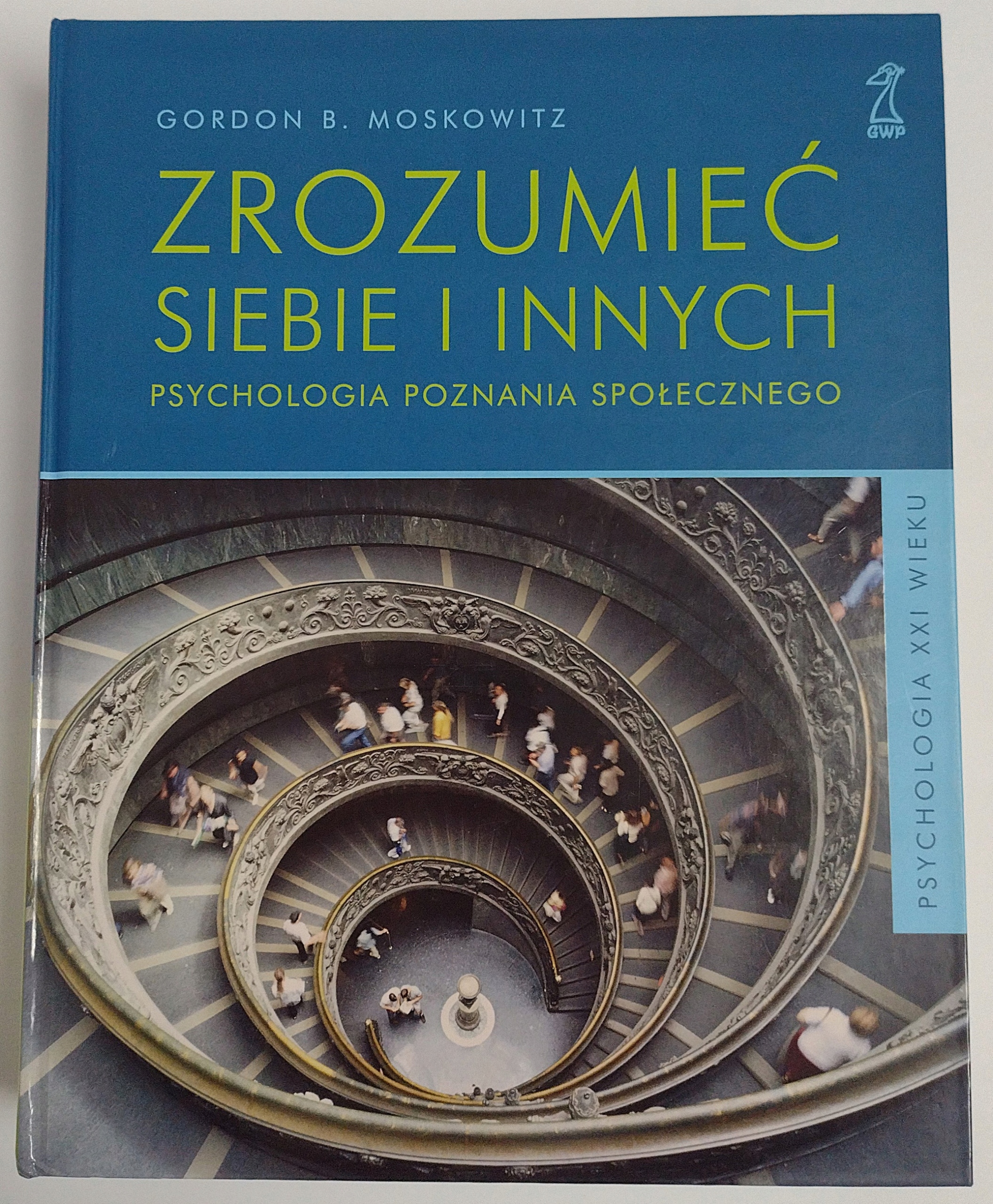 ZROZUMIEĆ SIEBIE I INNYCH Moskowitz
