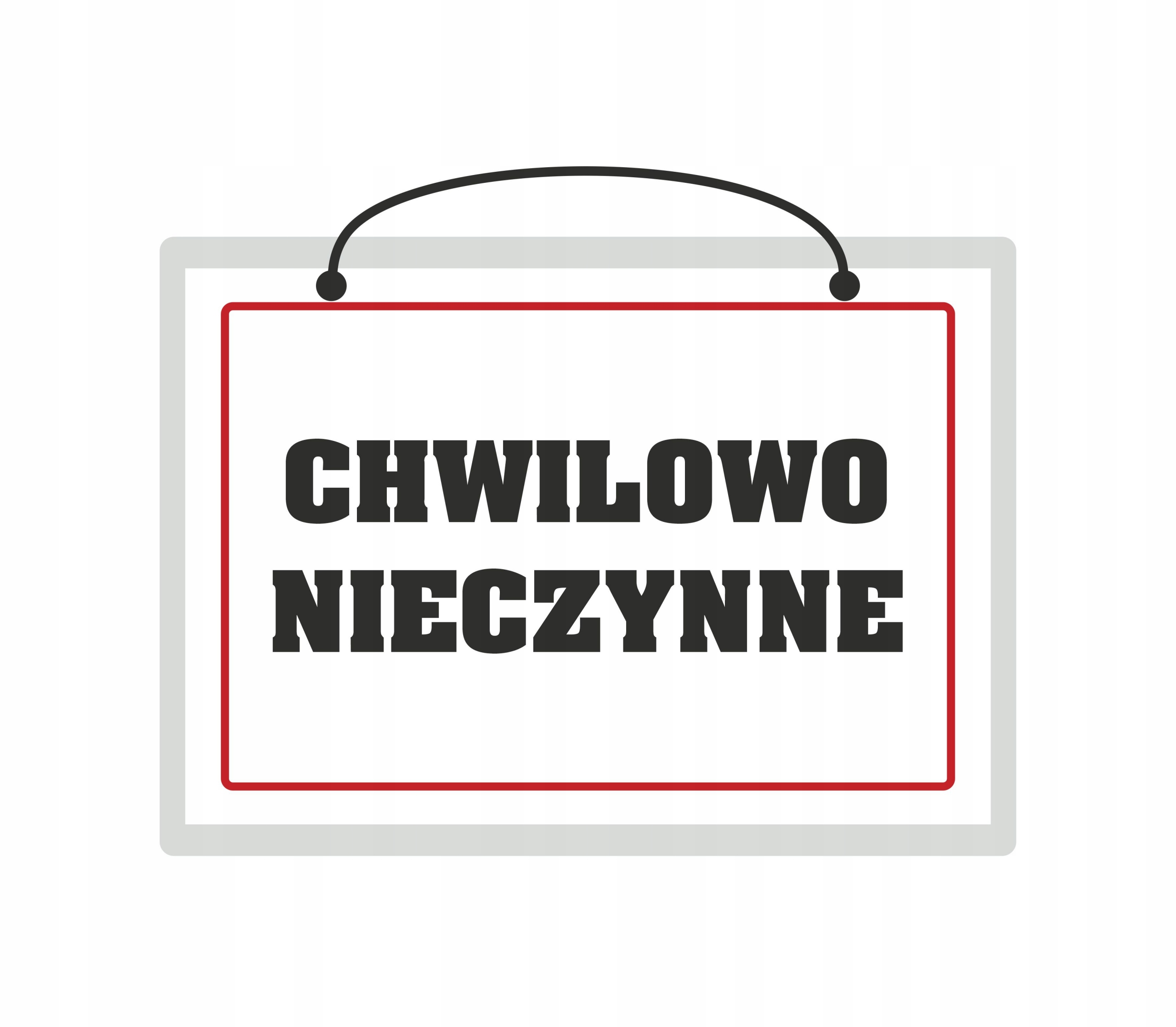 

Tabliczka laminowana Chwilowo Nieczynne do sklepu
