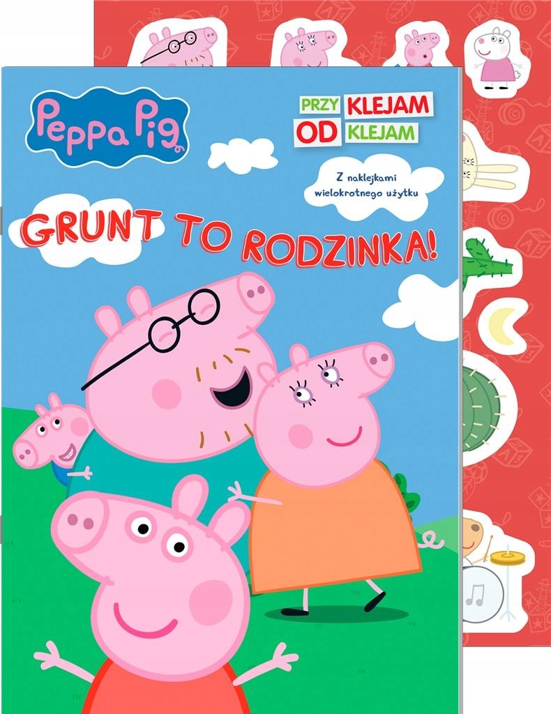 PEPPA PIG. PRZYKLEJAM ODKLEJAM CZ.5 PRACA ZBIOROWA
