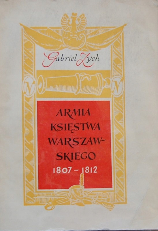 Armia Księstwa Warszawskiego 1807 1812