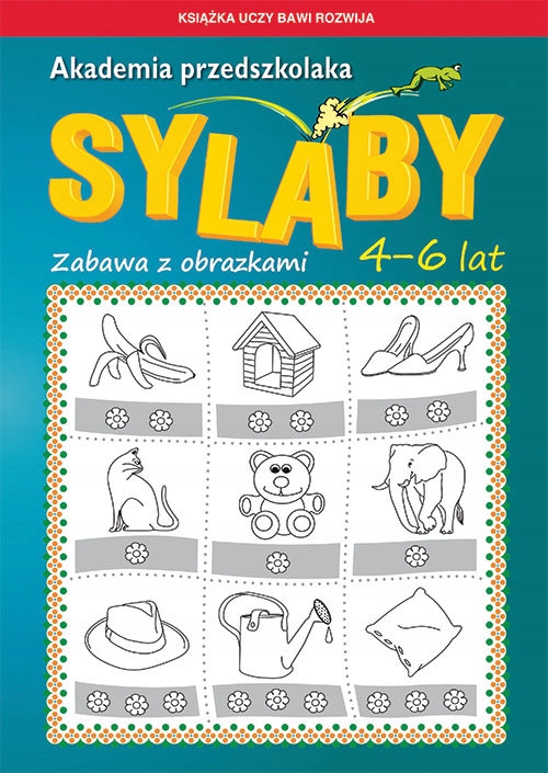 

Akademia przedszkolaka. Sylaby Beata Guzowska