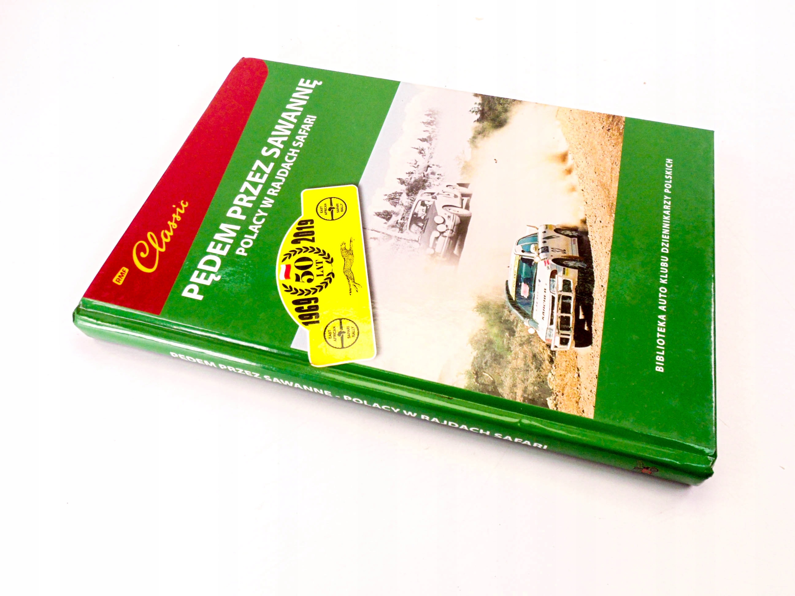 PĘDEM PRZEZ SAWANNE POLACY W RAJDACH SAFARI