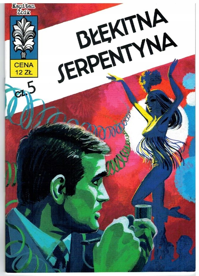 KAPITAN ŻBIK BŁĘKITNA SERPENTYNA