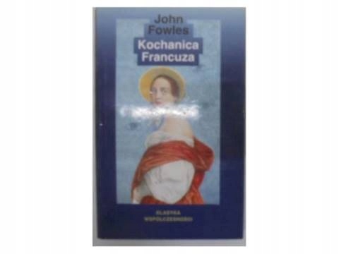 Kochanica Fancuza John Fowles