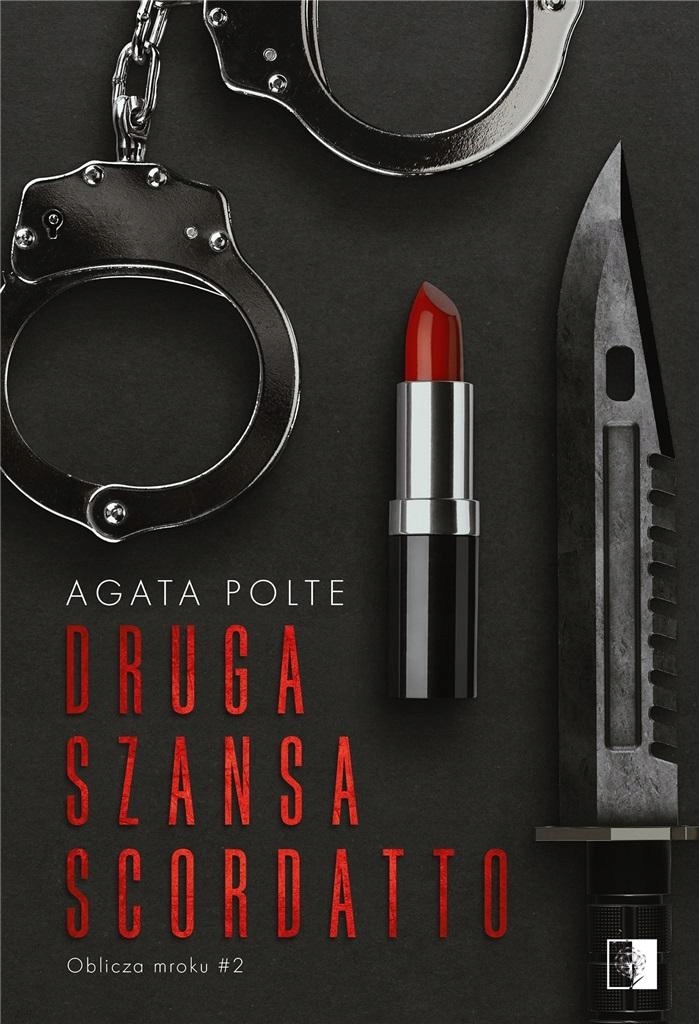 

Druga Szansa Scordatto Agata Polte