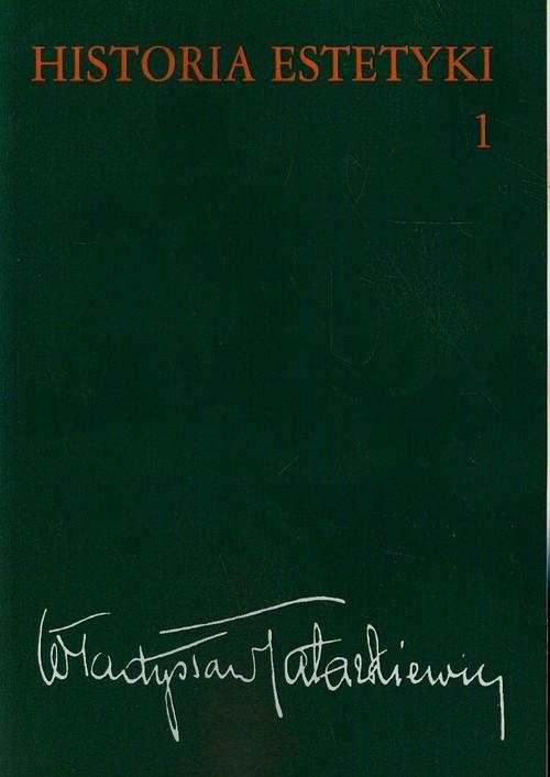 Historia Estetyki Tom 1, Tatarkiewicz Władysław