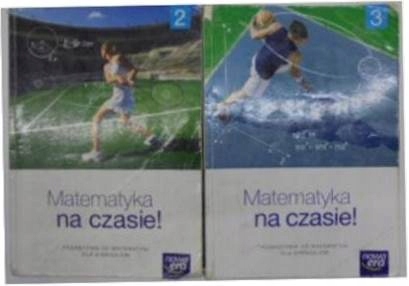 Matematyka na czasie! Podręcznik klasa 2,3 - 24h