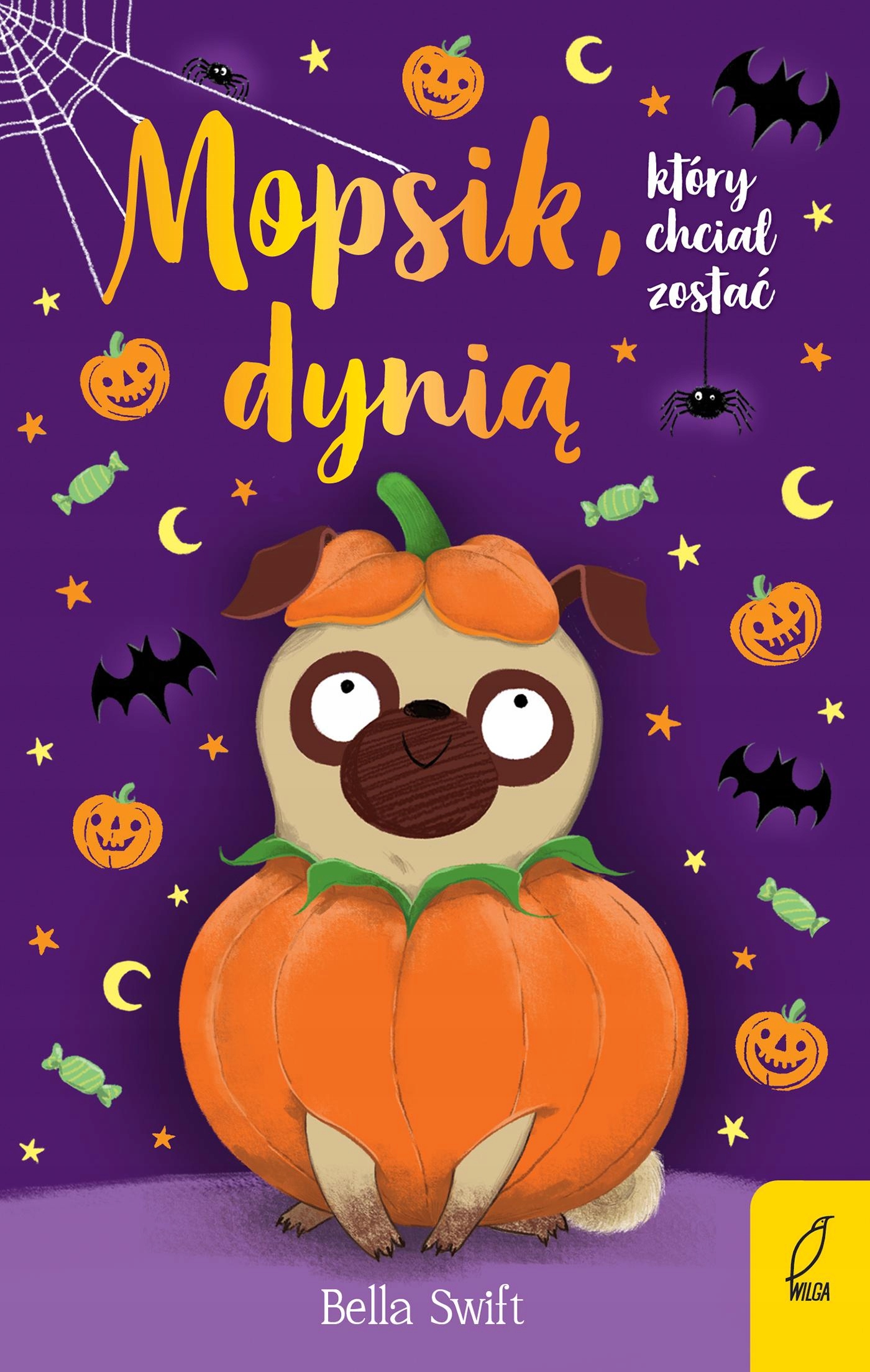 Mopsik, Który Chciał Zostać Dynią, Bella Swift