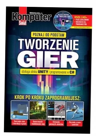 KOMPUTER ŚWIAT TWORZENIE GIER PRACA ZBIOROWA
