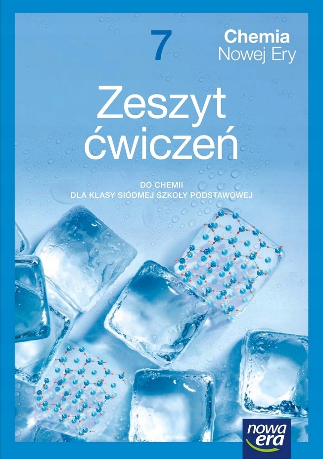 Chemia Nowej Ery 7 Zeszyt ćwiczeń SP Nowa Era